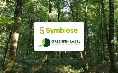 Le GFI Symbiose (Société Forestière) obtient le Label Greenfin : un engagement concret pour la transition écologique
